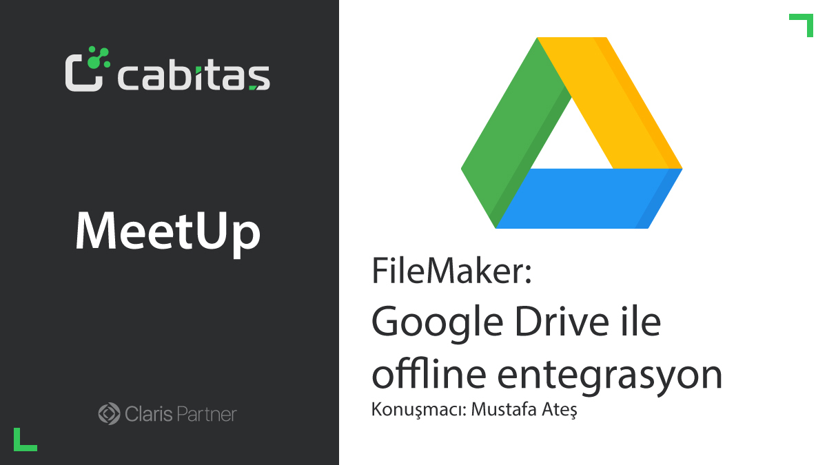 Google Filemaker FileMaker: Google Drive ile offline entegrasyon – FileMaker Destek